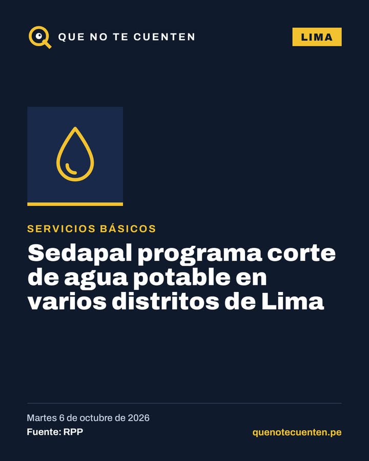 Sedapal programa corte de agua en varios distritos este 6 de octubre